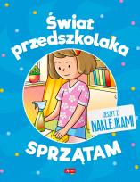 Okładka książki Świat przedszkolaka. Sprzątam