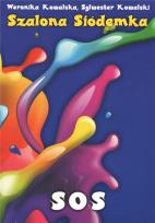 Okładka książki Szalona siódemka SOS