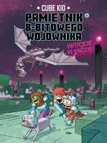 Okładka książki Witaj w Endzie! Minecraft pamiętnik 8 bitowego wojownika. Tom 4