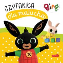 Okładka książki Wspólna zabawa. Bing. Czytanka dla malucha