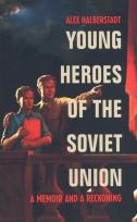 Okładka książki Young Heroes of the Soviet Union