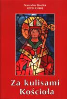 Okładka książki Za kulisami Kościoła czyli o niedoszłym prymasie i niechcianym sufraganie