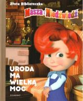 Okładka książki Złota biblioteczka. Uroda ma wielką moc