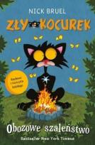Okładka książki Zły Kocurek. Obozowe szaleństwo