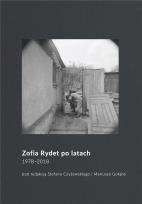 Okładka książki Zofia Rydet po latach. 1978-2018