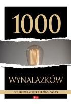 Okładka książki 1000 wynalazków, czyli historia ludzkiej pomysłowo