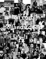 Okładka książki Anton Corbijn: Hollands Deep: A Retrospective
