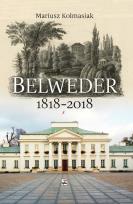 Okładka książki BELWEDER 1818-2018