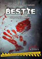 Okładka książki Bestie. Zbrodnie i kary