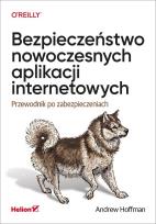 Okładka książki Bezpieczeństwo nowoczesnych aplikacji...