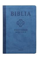 Okładka książki Biblia pierwszego Kościoła z paginat. niebieska