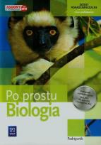 Okładka książki Biologia LO Po prostu... Z.P WSIP