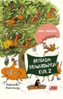 Okładka książki Brygada Brawurowych Kur 2