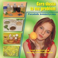 Okładka książki Cera tłusta to nie problem