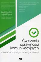 Okładka książki Ćwiczenia sprawności komunikacyjnych cz. 1 w.2018