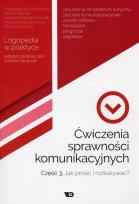 Okładka książki Ćwiczenia sprawności komunikacyjnych cz.3 w.2018