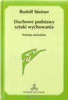 Okładka książki Duchowe podstawy sztuki wychowania w.2