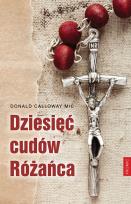 Okładka książki Dziesięć cudów Różańca