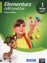 Okładka książki Elementarz odkrywców. Matematyka Podręcznik 1/1 NE