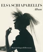 Okładka książki Elsa Schiaparelli's Private Album