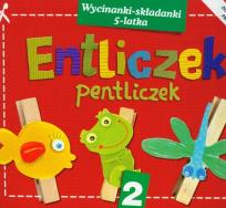 Okładka książki Entliczek Pentliczek 2 wycinanki-składanki 5-latka