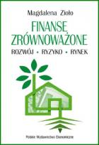 Okładka książki Finanse zrównoważone. Rozwój. Ryzyko. Rynek