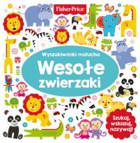 Okładka książki Fisher Price Wyszukiwanki malucha Wesołe zwierzaki