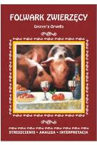 Okładka książki Folwark zwierzęcy George'a Orwella. Streszczenie, analiza, interpretacja (wydanie 2020)