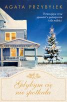 Okładka książki Gdybym cię nie spotkała