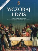 Okładka książki Historia SP  5 Wczoraj i dziś Podr. w.2018 NE