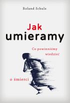 Okładka książki Jak umieramy