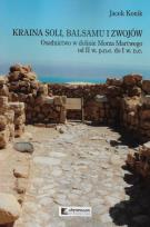 Okładka książki Kraina soli balsamu i zwojów