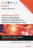 Okładka książki Kwalifikacja EE.08. część 2 Systemy operacyjne