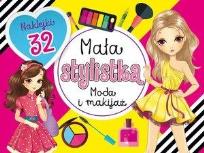 Okładka książki Mała stylistka. Moda i makijaż