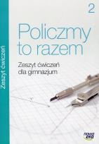 Okładka książki Matematyka GIM 2 Policzmy to razem ćw w.2016 NE