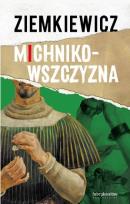 Okładka książki Michnikowszczyzna