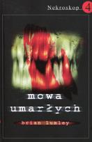 Okładka książki Nekroskop 4. Mowa umarłych w.2016