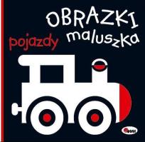 Okładka książki Obrazki maluszka. Pojazdy