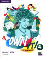 Okładka książki Own It! 4 Project Book