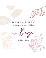 Opakowanie Podstawka korkowa - Dusza moja odpoczywa kwiaty