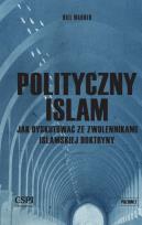 Okładka książki Polityczny islam, czyli jak dyskutować...
