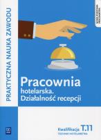 Okładka książki Pracownia hotelarska. Dział. recepcji. Kwal.T.11