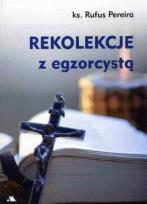 Okładka książki Rekolekcje z egzorcystą