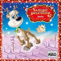 Okładka książki Renifer. Bajeczki Świąteczne