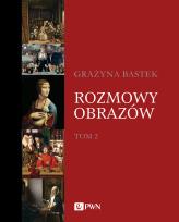 Okładka książki Rozmowy obrazów. Tom 2