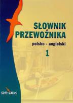 Okładka książki Słownik przewoźnika. Polsko-angielski
