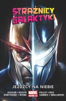 Okładka książki Strażnicy Galaktyki T.2 Jeźdźcy na niebie