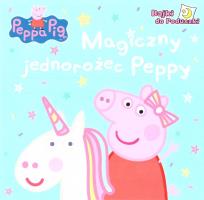 Okładka książki Świnka Peppa Bajki do... Magiczny Jednorożec Peppy