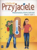 Okładka książki Szkolni przyjaciele. Matematyka. Ćwiczenia 2/1