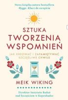 Okładka książki Sztuka tworzenia wspomnień